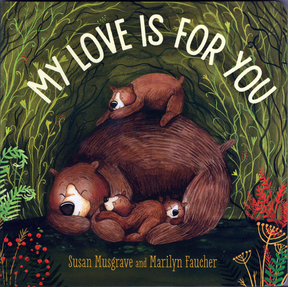My Love Is For You | Board Book